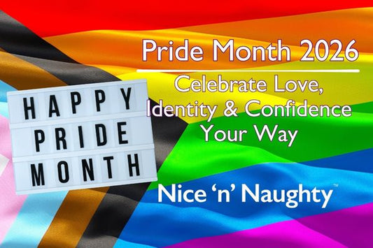 Pride Month 2026: Celebrate Love, Identity & Confidence Your Way - A blog by Nice 'n' Naughty